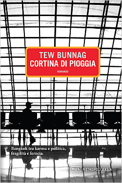 Curtain of Rain by Tew Bunnag Italian edition