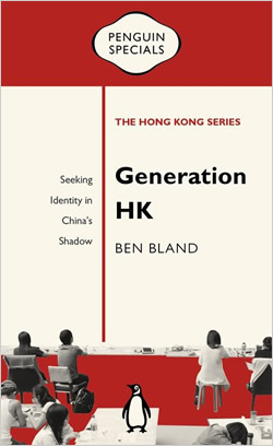Generation HK by Ben Bland